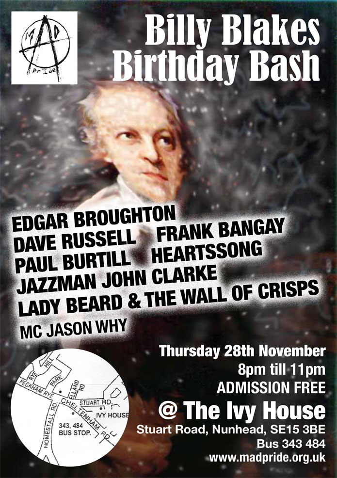 Gig - Billy's Birthday Bash -  at The Ivy House, Nunhead on November 28th 2013 - EDGAR BROUGHTON / PAUL BIRTILL / DAVE RUSSELL / FRANK BANGAY / HEARTSSONG / JAZZMAN JOHN CLARKE / LADY BEARD & THE WALL OF CRISPS / MC JASON WHY